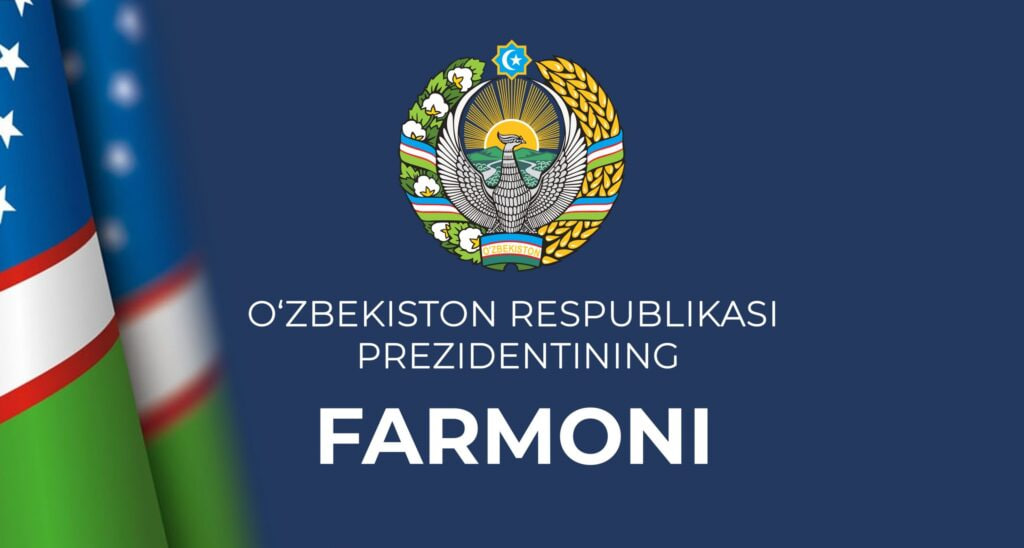Президент Фармони билан Ўзбекистон Республикасида маҳаллий д