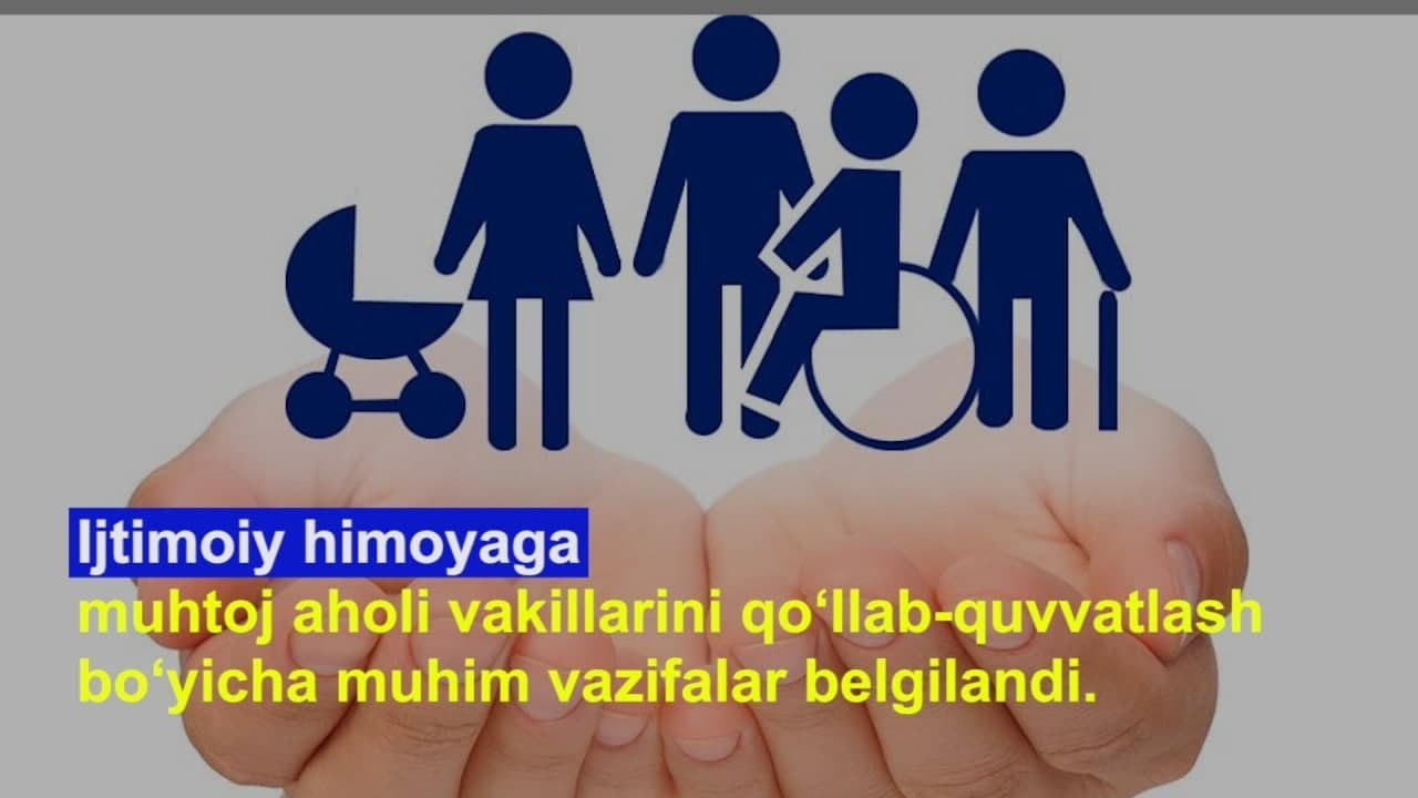 Fuqarolarni ijtimoiy qoʻllab-quvvatlash tizimi takomillashti